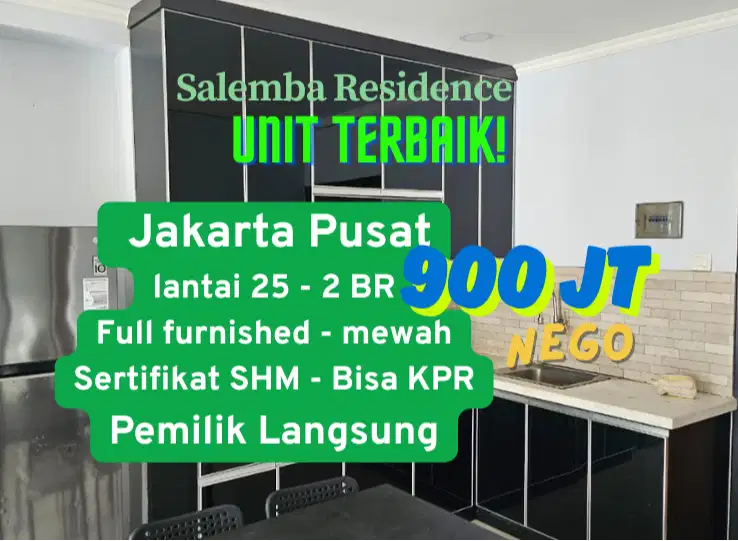 Apartemen Salemba Residence - Unit Terbaik - 2BR - Jakarta Pusat