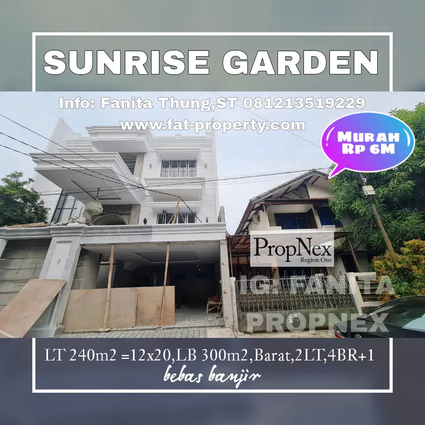 Murah Dijual rumah di Sunrise Garden,JakBar LT 240m2 LB 300m2
