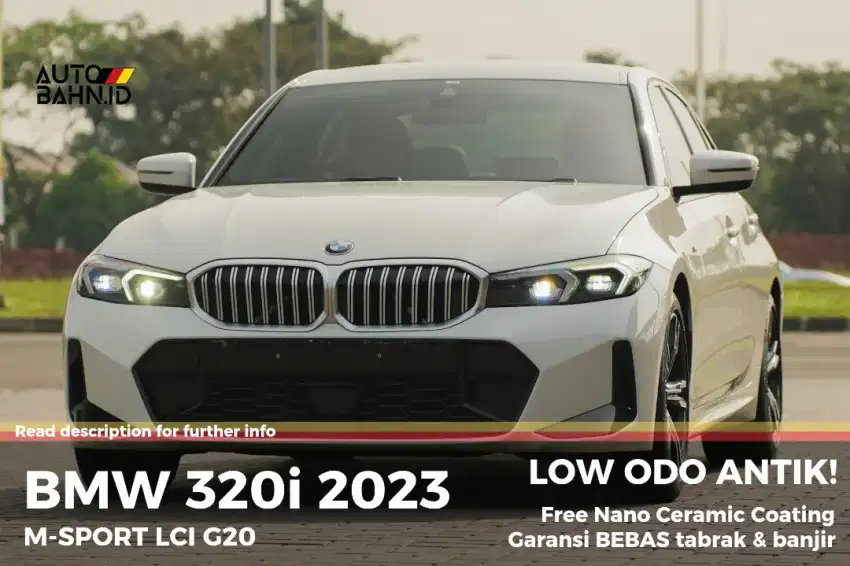 HARGA TERMURAH DI PASARAN! BMW 320i M-Sport LCI Facelift 2023 (G20)