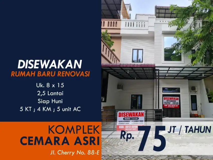 Disewakan Rumah Villa Cemara Asri Jl. Cherry 8x15 | 2,5 Lt | Siap Huni