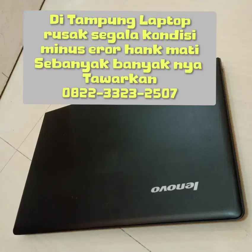 Laptop bekas segala kondisi di beli tinggi
