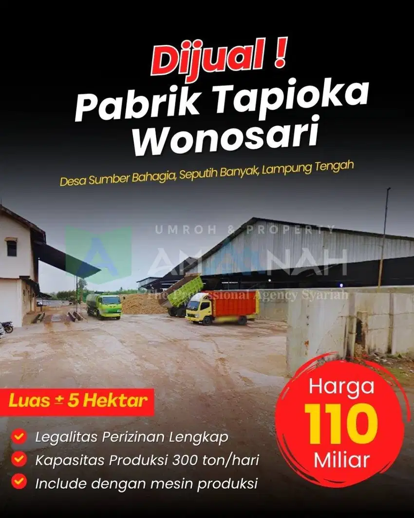 PABRIK TAPIOKA PRODUKTIF DIJUAL CEPAT