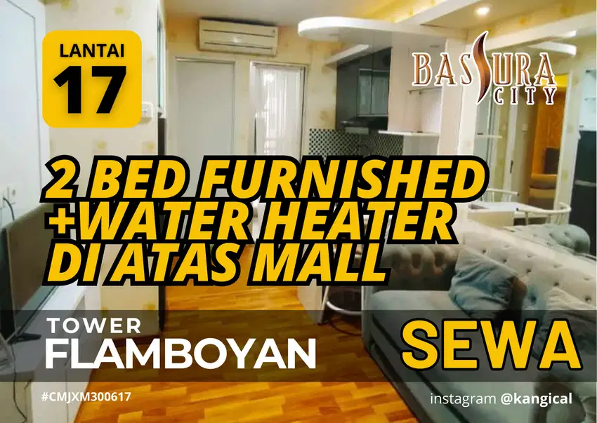 Sewa 2 Bedroom Furnished Ada WaterHeater Di Atas Mall Bassura City
