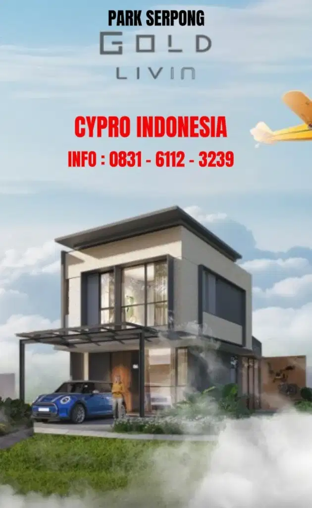 RUMAH ELIT MASA KINI GOLD LIVIN PARK SERPONG LEGOK TANGERANG