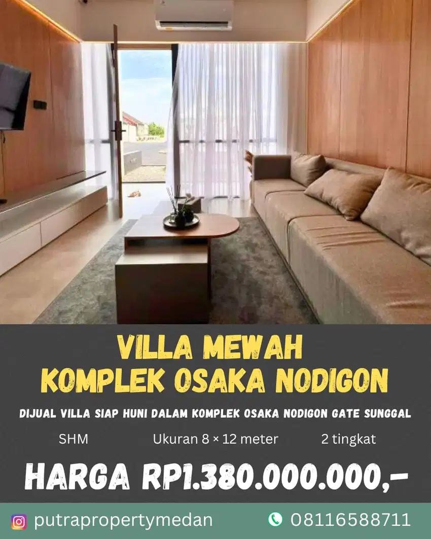 DIJUAL VILLA MEWAH SIAP HUNI DALAM KOMPLEK OSAKA NODIGON GATE SUNGGAL