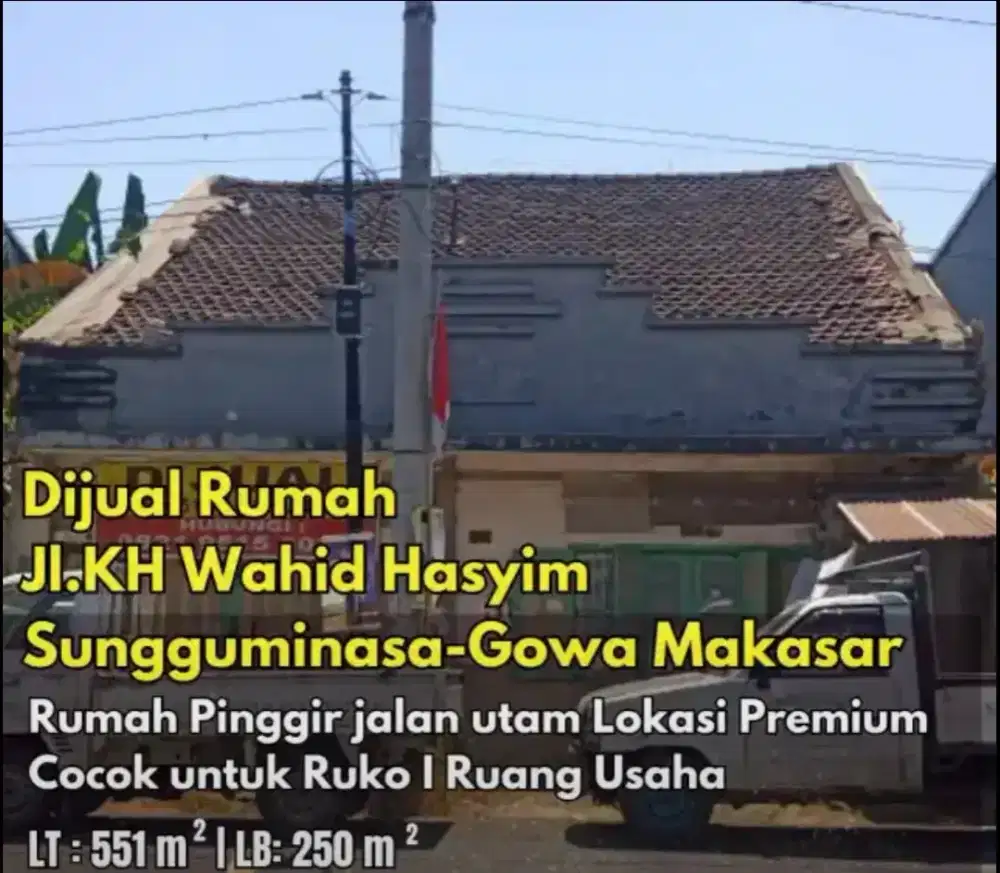 Dijual Rumah Strategis Jln. K H Wahid Hasyim no.157 Sungguminasa Gowa