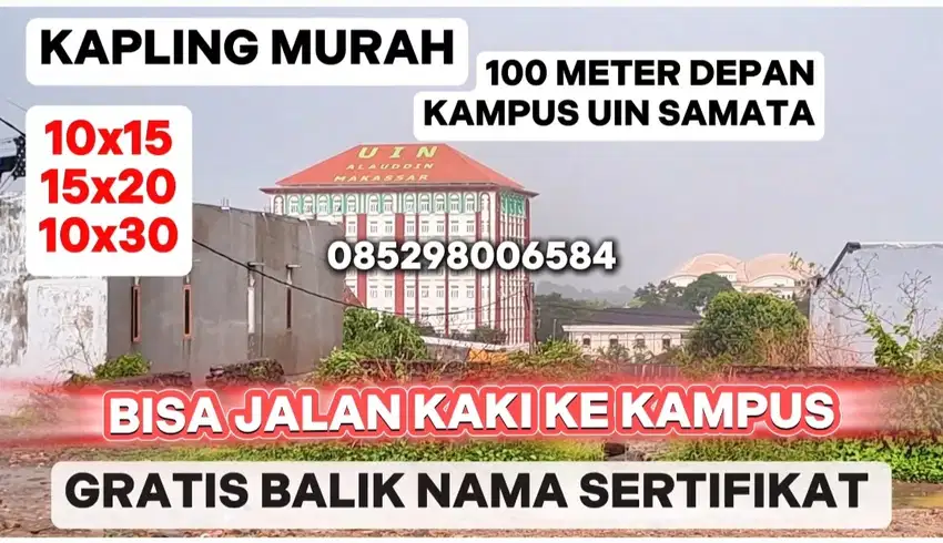 TANAH PAS DEPAN KAMPUS UIN SAMATA, 100 METER DARI PINTU 1 KAMPUS