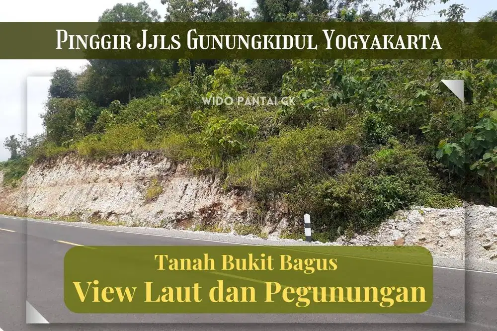 Jual Tanah Pantai Bukit View Laut Pinggir JJls Gunungkidul Yogyakarta