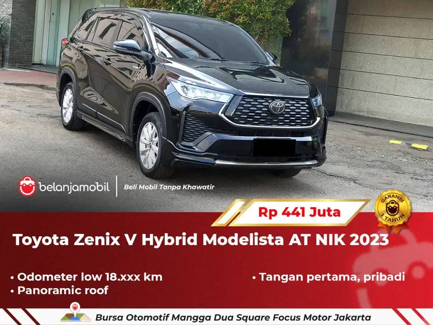 [ LOW KM ] Toyota Zenix V Hybrid Modelista AT Panoramic 2023/2024