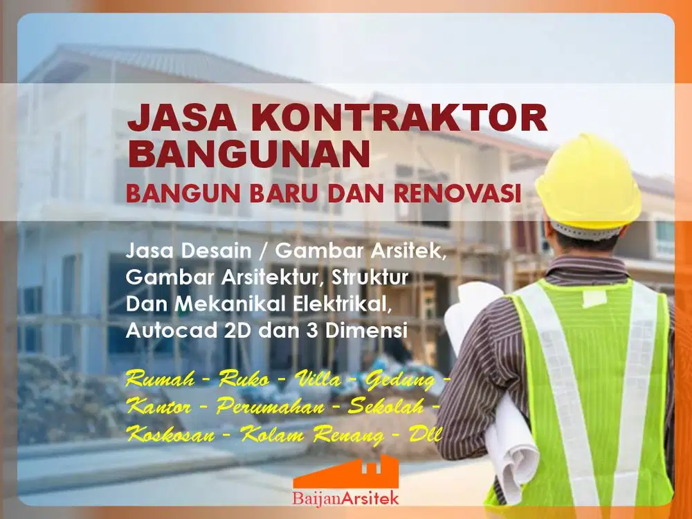 JASA RENOVASI KONTRAKTOR BANGUNAN Dan Desain Gambar Arsitek Rumah