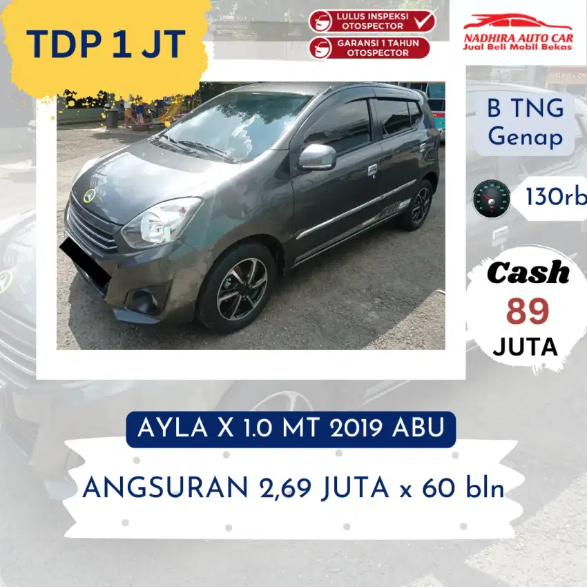 Promo TDP 1 Juta Ayla X 1.0 MT 2019 Abu-abu