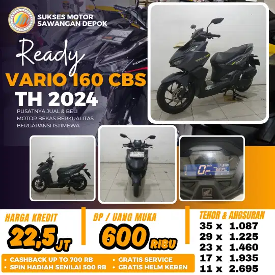 DP MURAH CASH KREDIT HONDA VARIO 160 CBS TH 2024 UNIT MULUS BERGARANSI