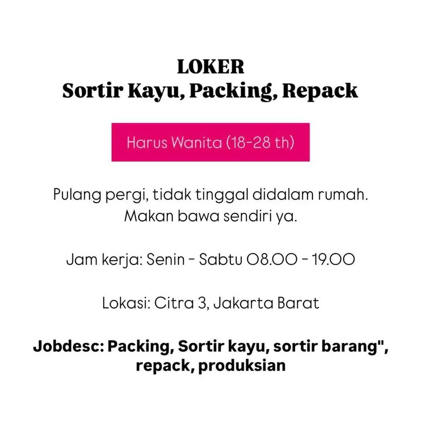LOWONGAN PACKING & REPACK & SORTIR KAYU