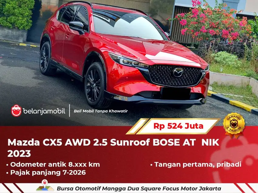 [ KM ANTIK 8RB ] Mazda CX-5 CX5 CX 5 AWD 2.5 Sunroof BOSE AT 2023/2024