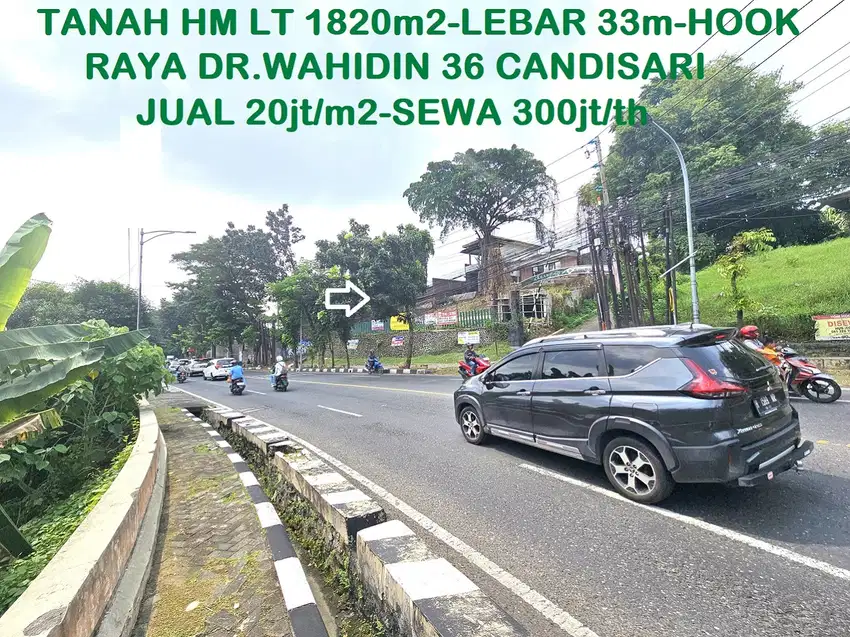 Tanah HM LT 1820-Lebar 33m Dr.Wahidin 36 Candisari Semarang atas View