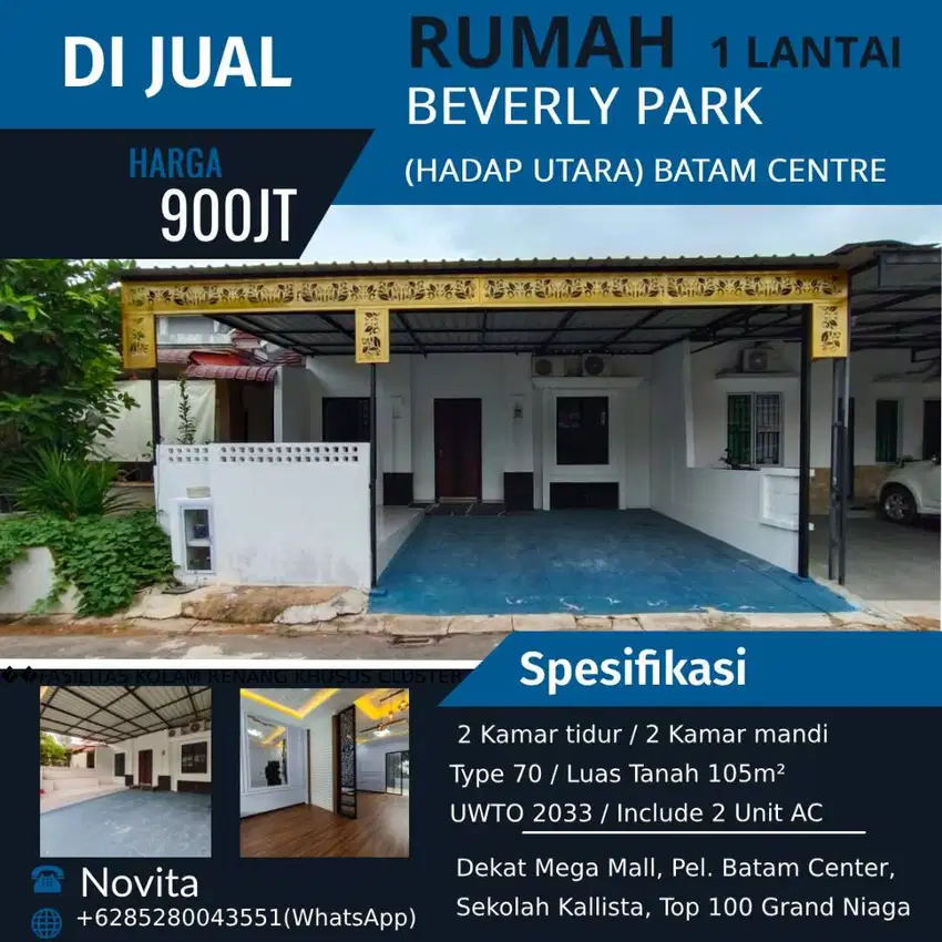 Rumah 1 Lantai Siap Huni Beverly Park ( Hadap Utara ) Batam Centre