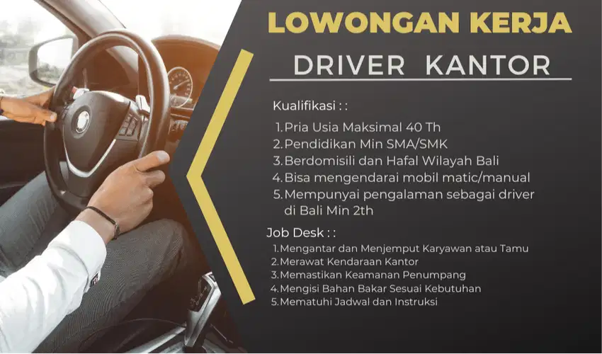 Dibutuhkan segera 3 orang untuk posisi sebagai driver kantor