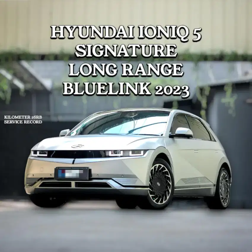 HYUNDAI IONIQ 5 SIGNATURE LONG RANGE BLUELINK 2023
