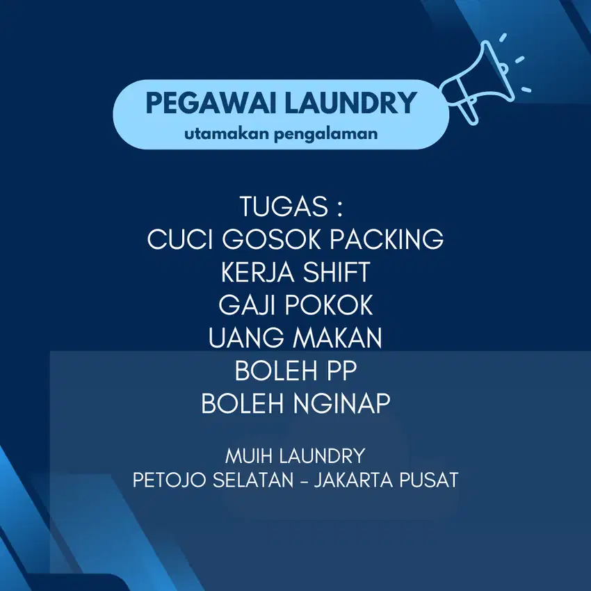 DICARI SEGERA PEGAWAI LAUNDRY (PENGALAMAN)