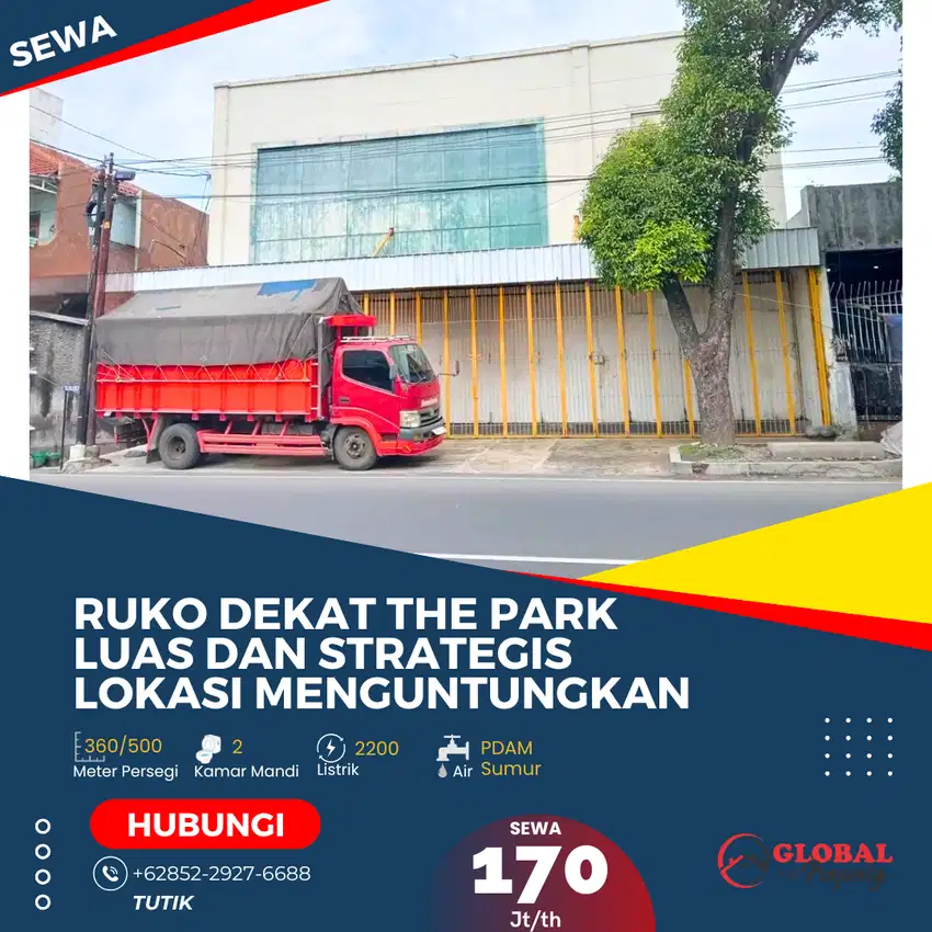 Ruko Dekat The Park Luas dan Strategis Lokasi Menguntungkan