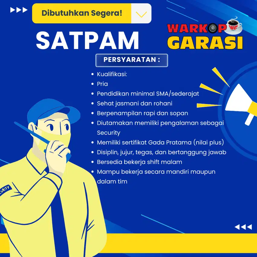 DIBUTUHKAN SECURITY/SATPAM