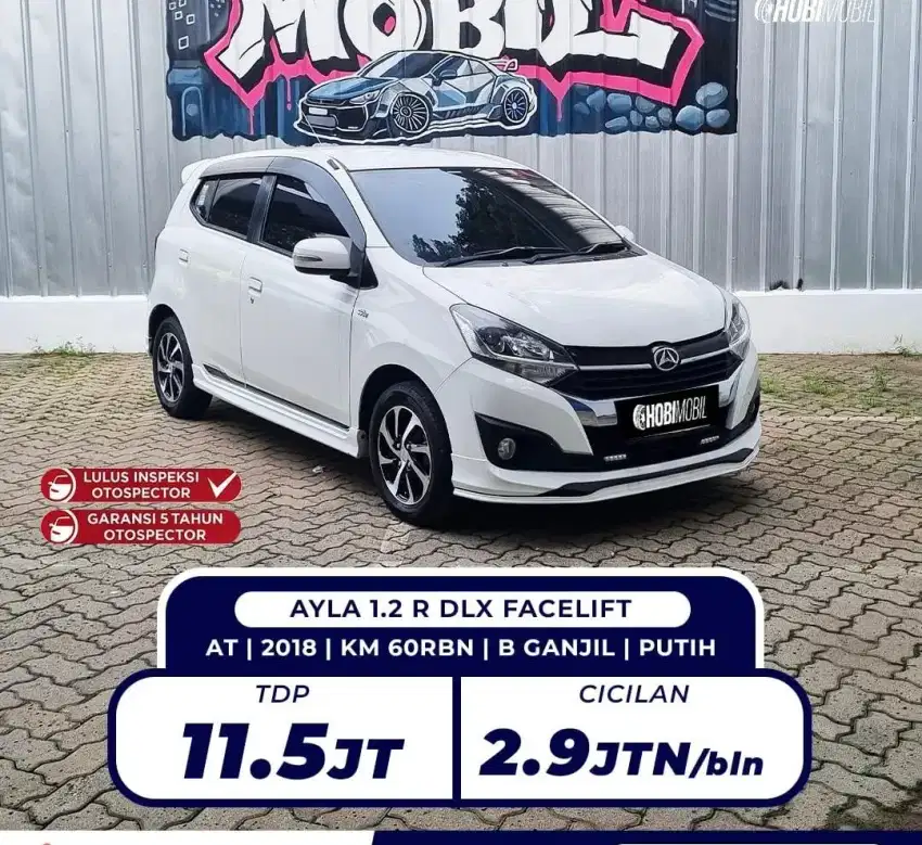 Unit : Ayla 1.2 R DLX Facelift AT Thn 2018