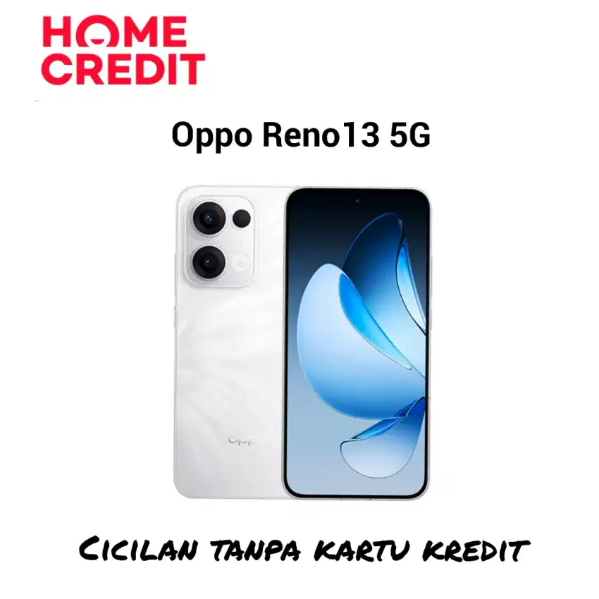 Segampang itu cicilan Oppo Reno13 5G dengan Homecredit