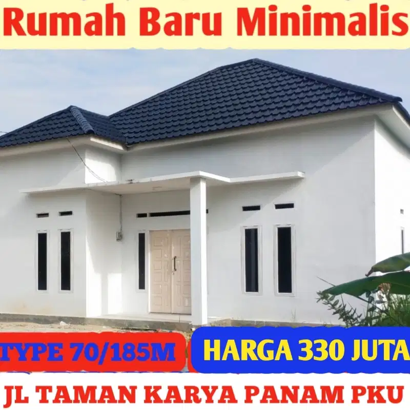 Dijual Cepat Rumah Baru  Type 70/185 Jl Taman Karya Panam Pku kota