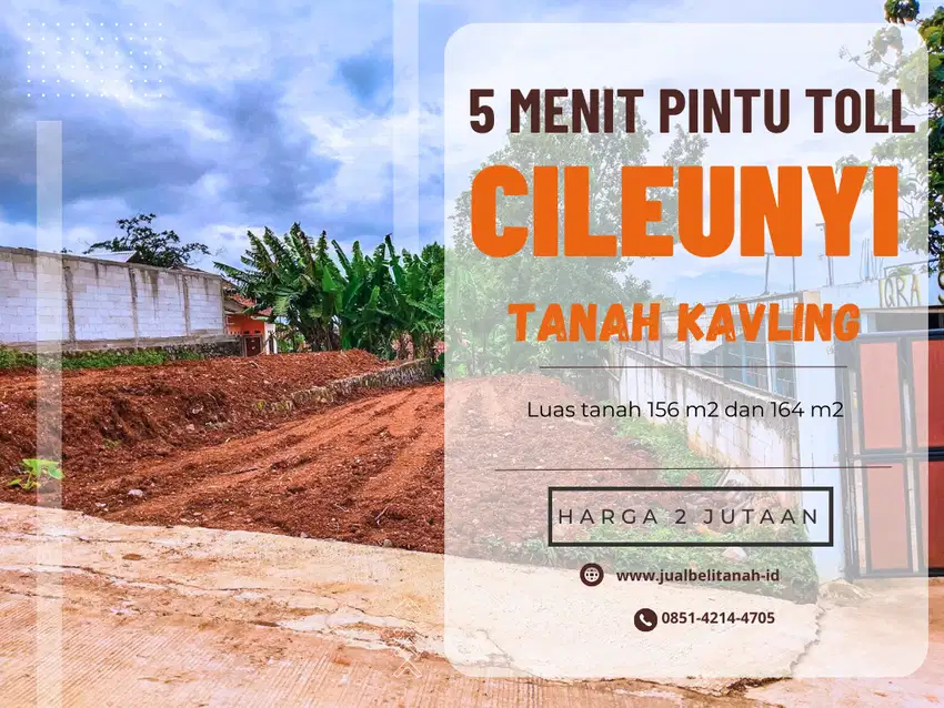 DI JUAL  TANAH KAVLING STRATEGIS MURAH CILEUNYI DEKET TOLL