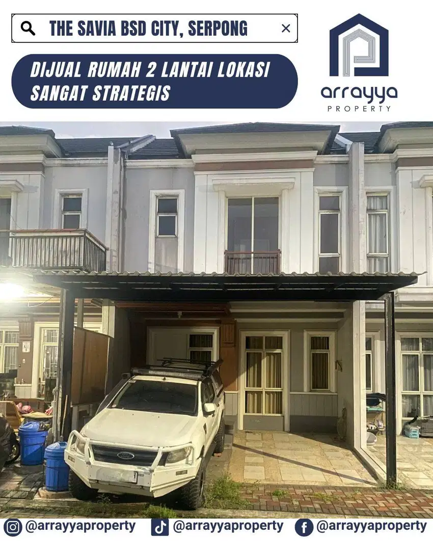 DIJUAL RUMAH 2 LANTAI CLUSTER THE SAVIA BSD..