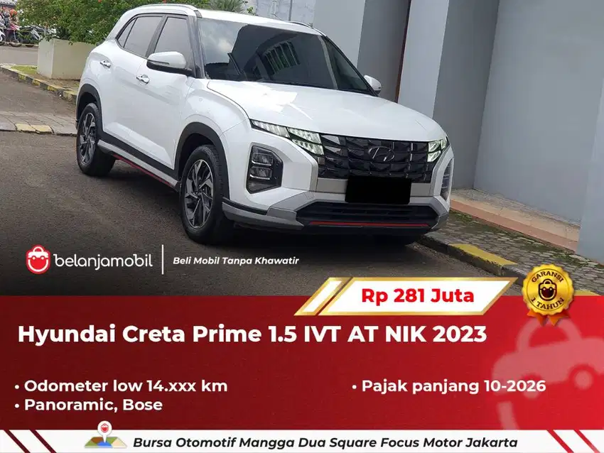 [ LOW KM ] Hyundai Creta Prime 1.5 IVT Panoramic BOSE AT 2023/2024