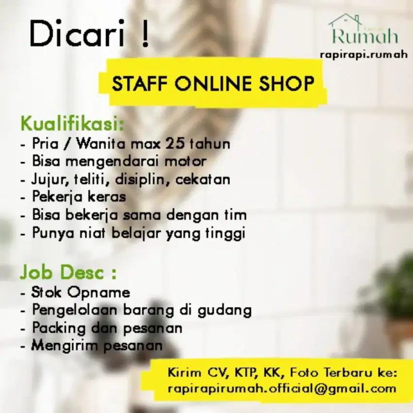 Dicari Staff Gudang Online Shop Rapirapi rumah