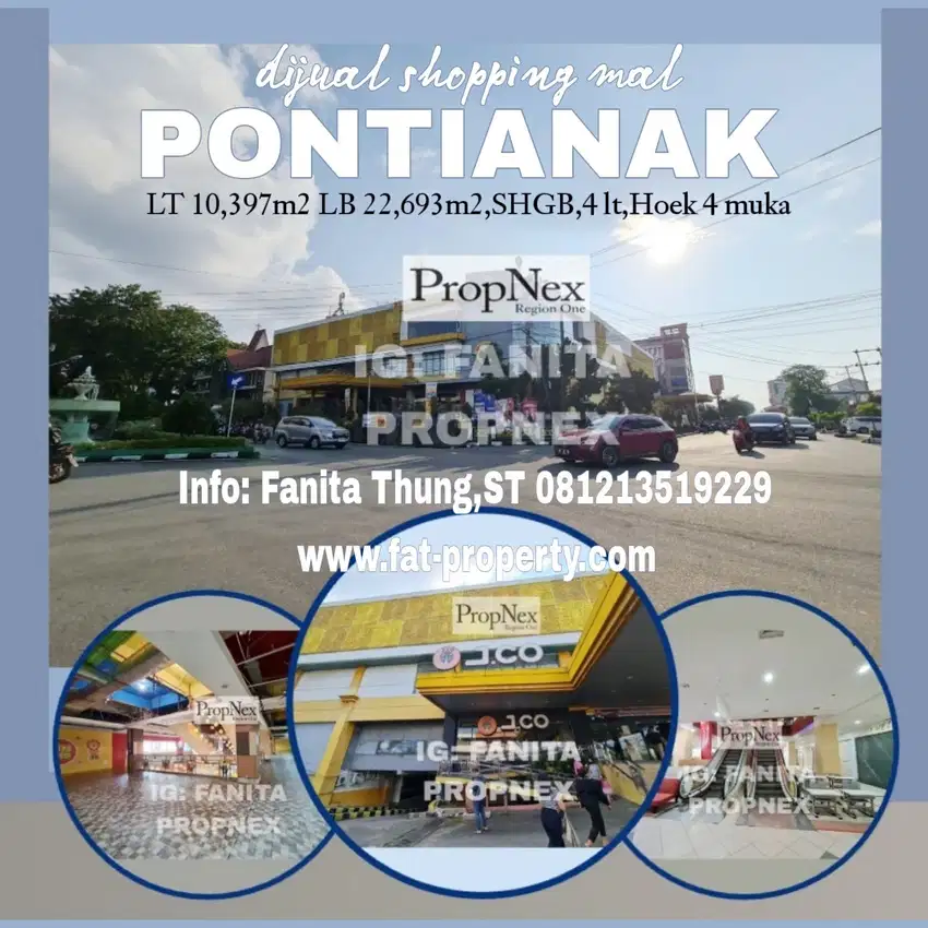 Wow dijual mal di pusat kota Pontianak,KalBar LT1Ha LB 2,2Ha,tingkat 4