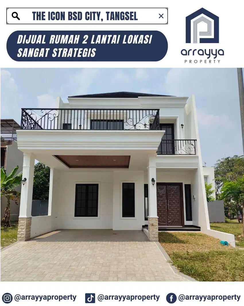 DIJUAL RUMAH MEWAH 2 LANTAI DI THE ICON BSD 'HRB179