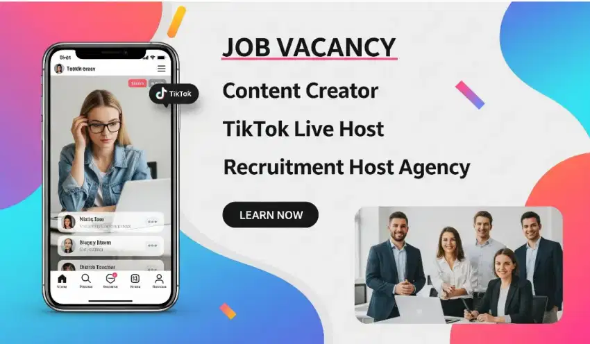 Dibutuhkan Cepat Host Live, Konten Kreator & Recruitment Tiktok