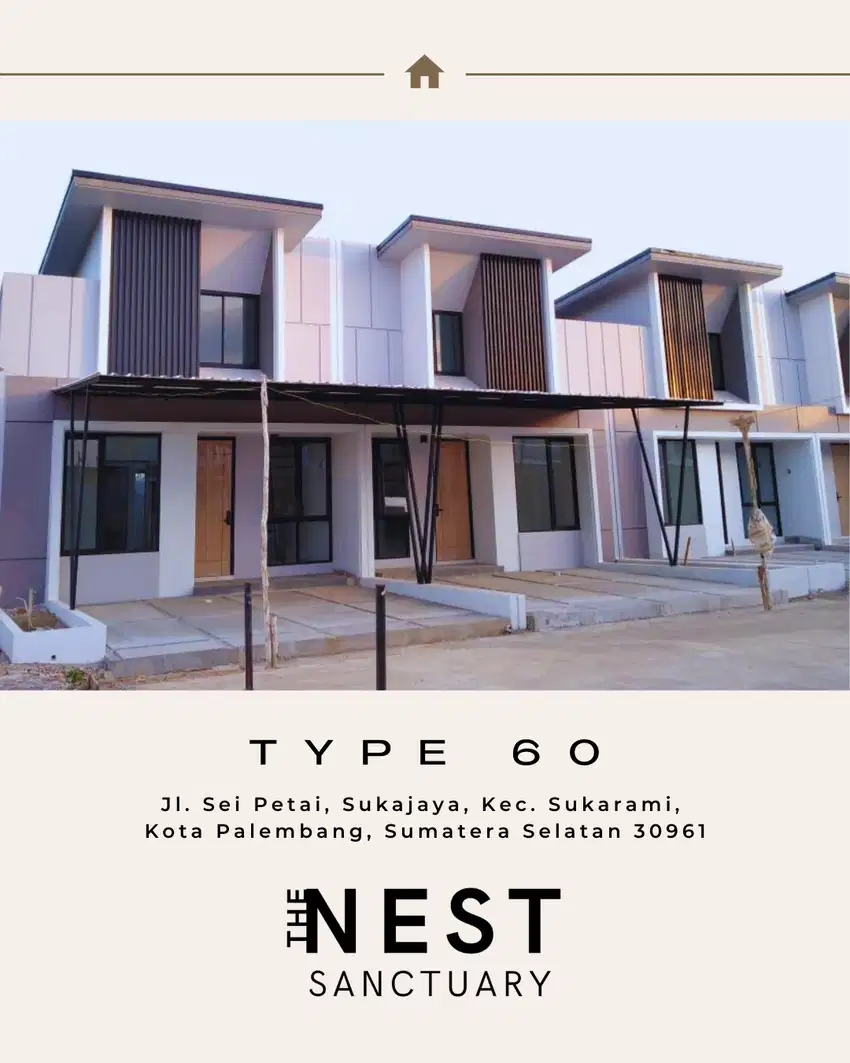 Rumah Type 60 The Nest Sanctuary Palembang, Dekat Dengan Bandara