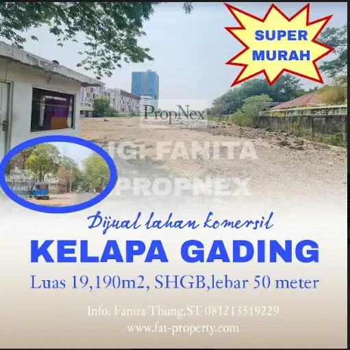 SUPER MURAH Dijual lahan komersil di Jl Pegangsaan Dua,Kelapa Gading,
