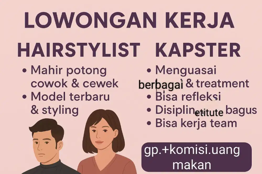 Lowongan kerja hairstylist+kapters