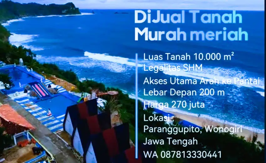 DIJUAL TANAH MURAH ARAH PANTAI LUAS 10.000M² HARGA CUKUP 270 JUTA SAJA