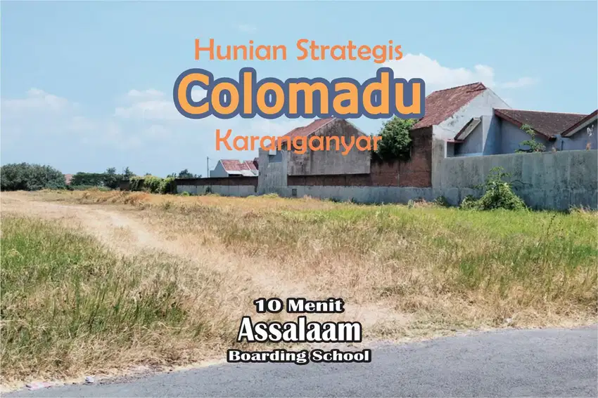 Investasi Cerdas Tanah Kavling di Area Premium Colomadu