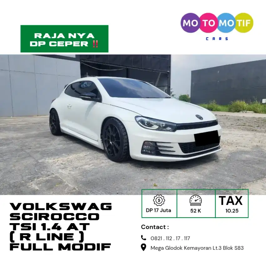 [ FULL MODIF ] VW SCIROCCO TSI 1.4 AT ( R LINE )