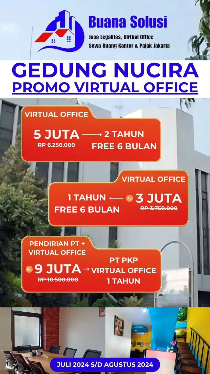 SEWA VIRTUAL OFFICE GEDUNG NUCIRA PROMO JULI