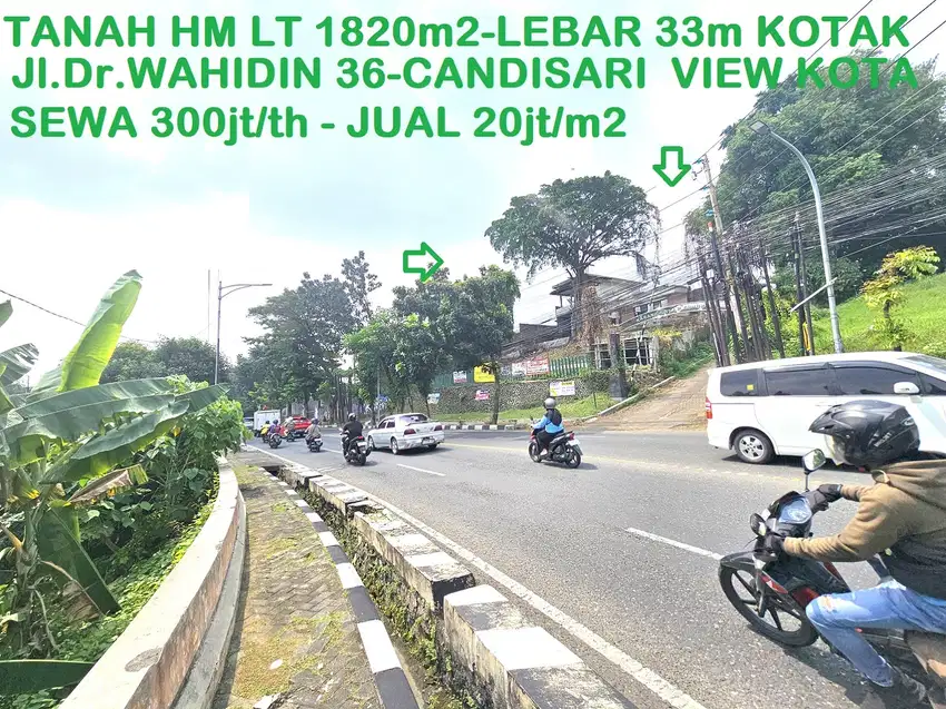Tanah HM LT 1820-Lebar 33m Dr.Wahidin 36 Candisari Semarang atas View