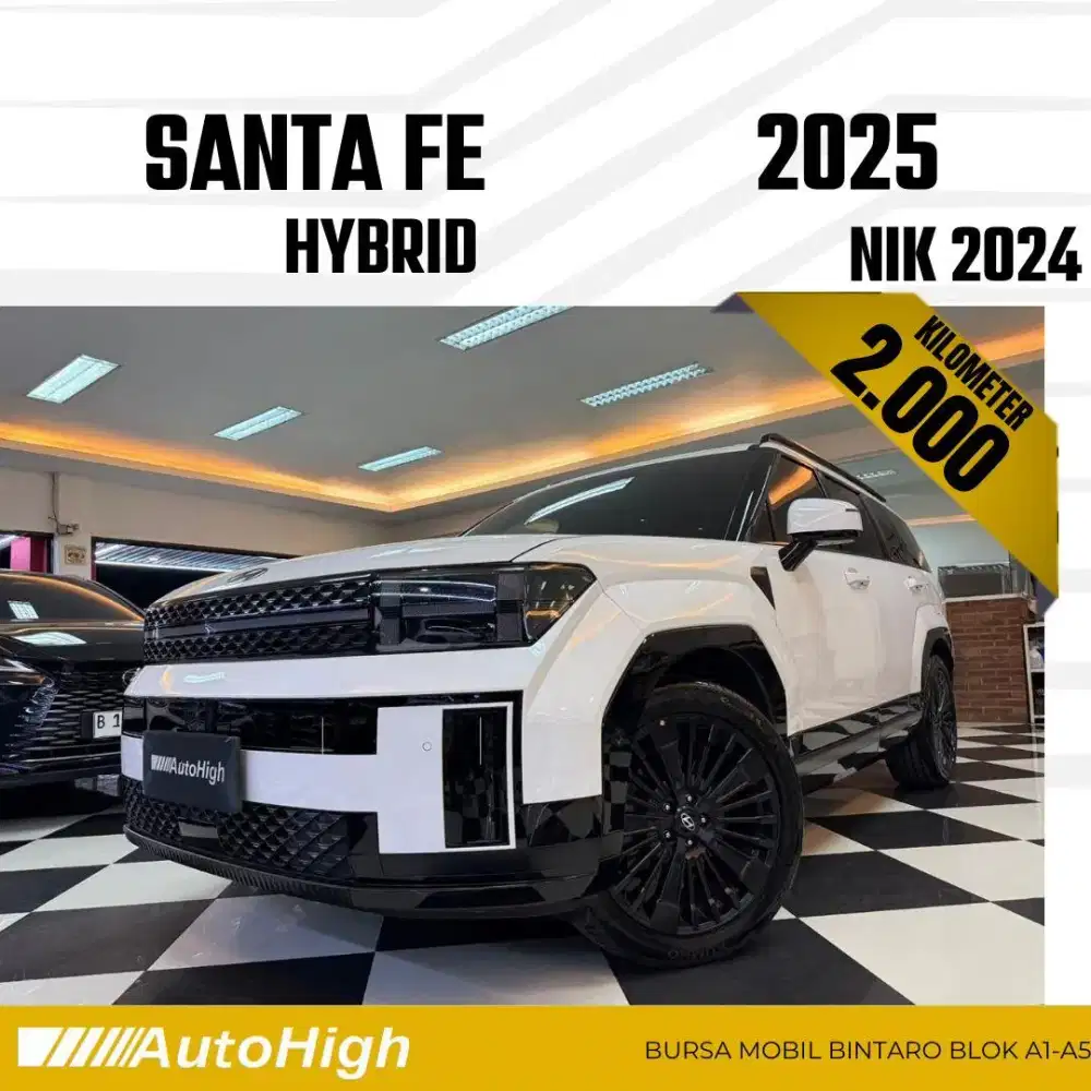 DP10% [Km2.000] Santa Fe Hybrid Calligraphy 2024 Reg 2025 #AUTOHIGH
