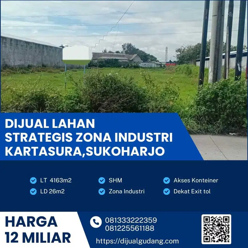 Dijual lahan industri lokasi kartasura sragen luas 4163m BU!