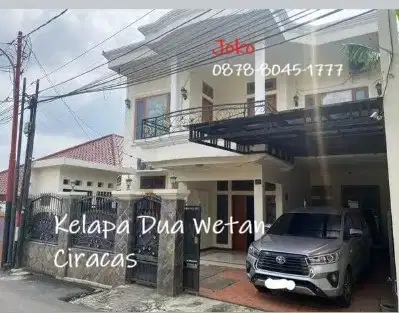 Rumah Mewah 2 Lt MURAH di Kelapa Dua Wetan, Ciracas, Jakarta Timur
