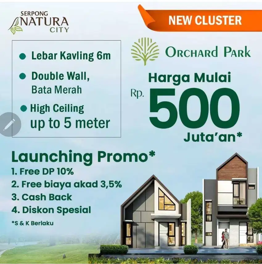 DP0% Serpong Natura City Excellent Living Sentul City Group