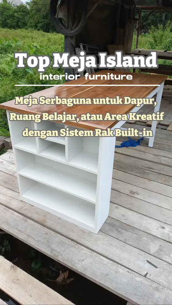 CUSTOM MEJA DENGAN RAK TERBUKA DI SAMPING/ TOP MEJA KERJA/MEJA DAPUR