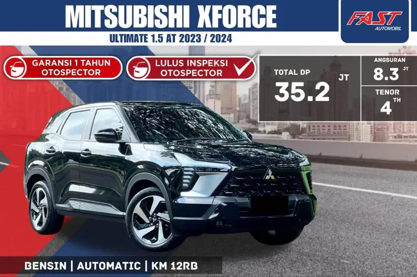 MITSUBISHI X FORCE 2023 1.5 AT LOW KM.12RB LIKE NEW PJK PJG#F3ST