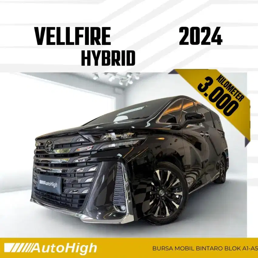 DP10% [Km3.000] Ex.Fitra Eri Vellfire VIP Hybrid 2024 / 2025 #AUTOHIGH
